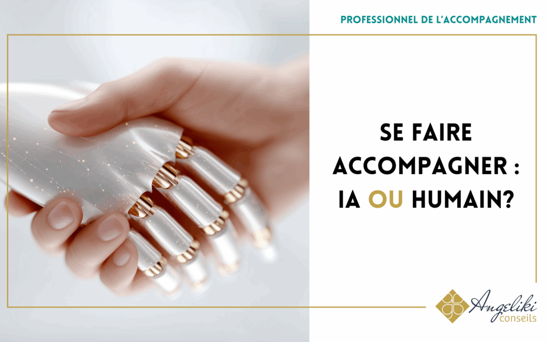 Se faire accompagner par l’IA ou un humain